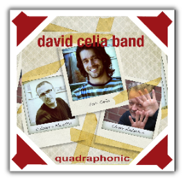 David Celia Band - Quadraphonic